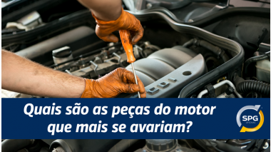 Quais são as peças do motor que mais se avariam?